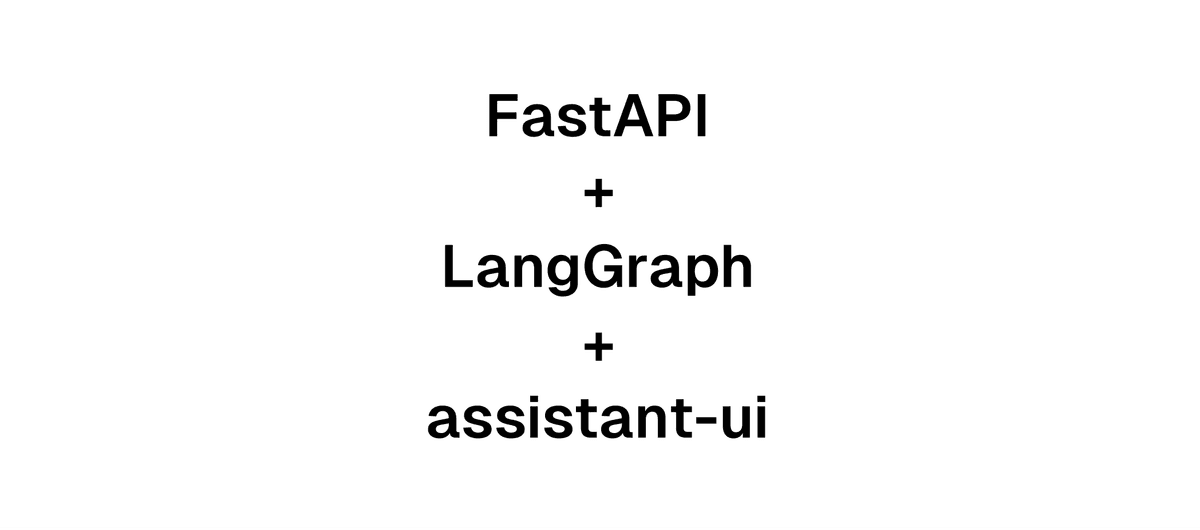 FastAPI + LangGraph